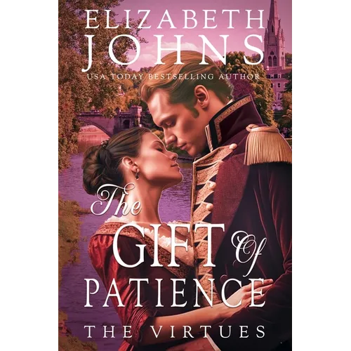 The Gift of Patience