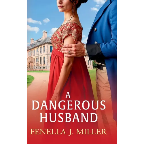 A Dangerous Husband