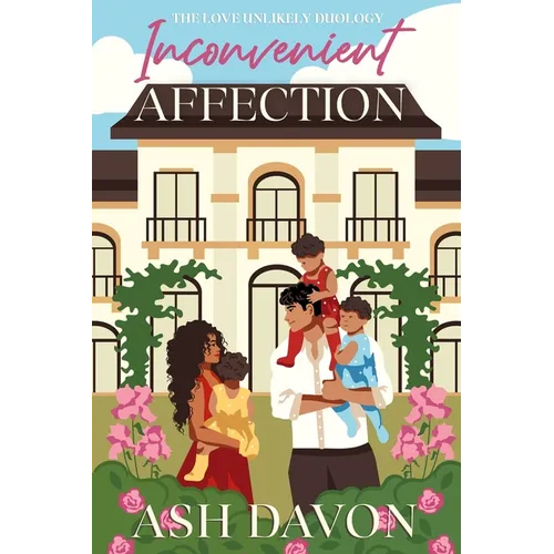 Inconvenient Affection