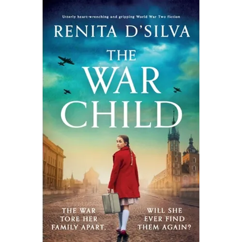 The War Child: Utterly heart-wrenching and gripping World War 2 fiction