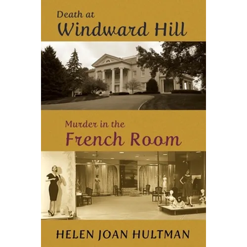 Death at Windward Hill / Murder in the French Room
