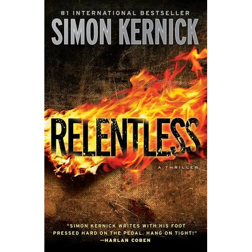 Relentless: A Thriller