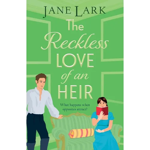 The Reckless Love of an Heir