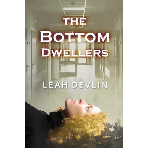 The Bottom Dwellers (The Woods Hole Mysteries Book 1)