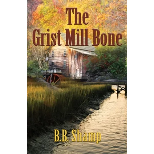 The Grist Mill Bone