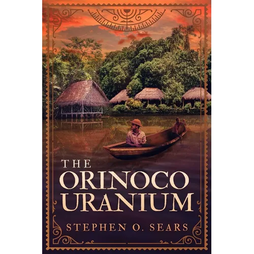 The Orinoco Uranium