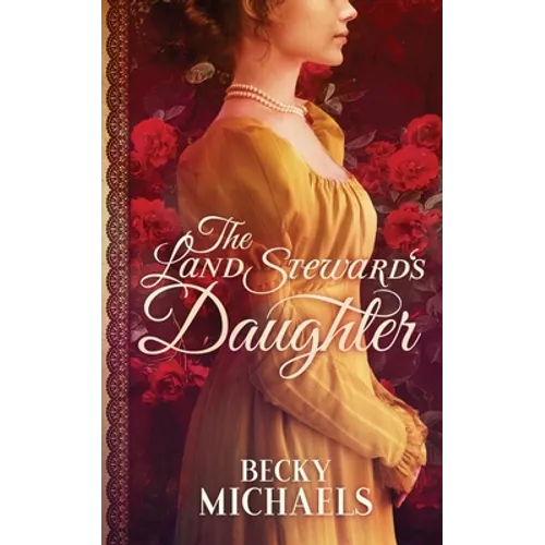 The Land Steward's Daughter