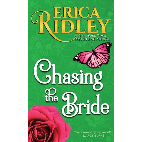 Chasing the Bride