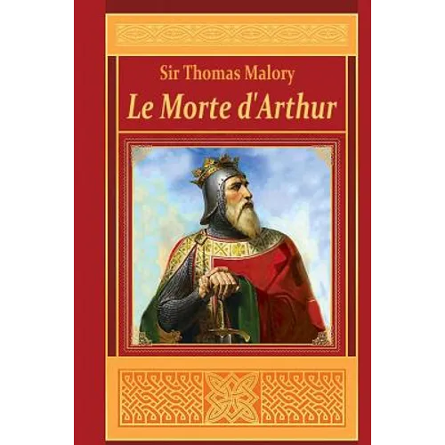 Le Morte d'Arthur
