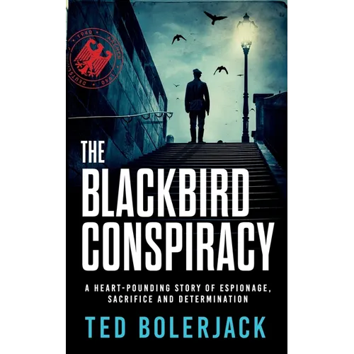 The Blackbird Conspiracy