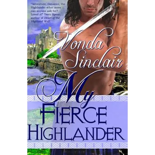 My Fierce Highlander