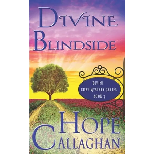 Divine Blindside: A Divine Cozy Mystery