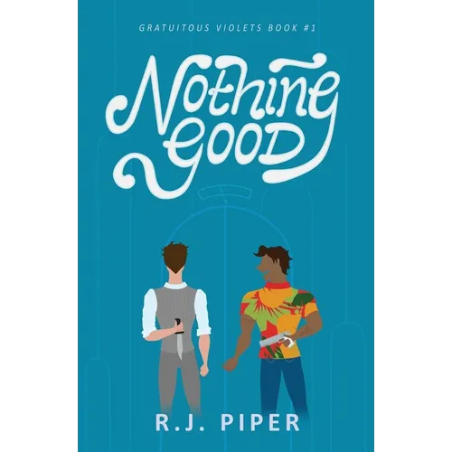 Nothing Good