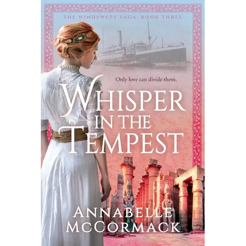 Whisper in the Tempest: A Novel of the Great War
