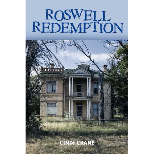 Roswell Redemption