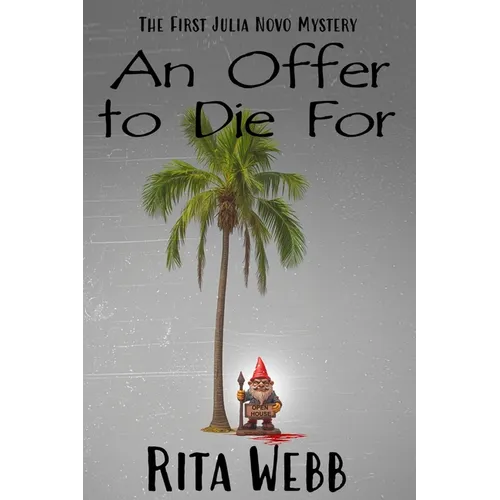 An Offer to Die For: The First Julia Novo Mystery