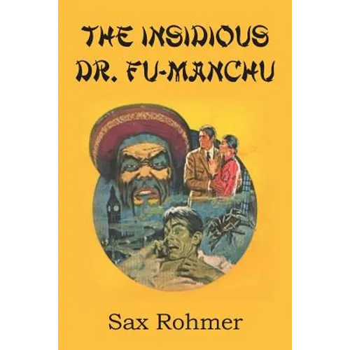 The Insidious Dr. Fu Manchu
