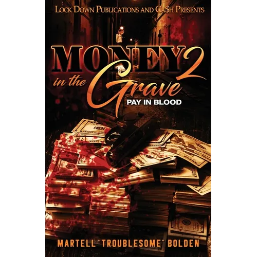 Money in the Grave 2