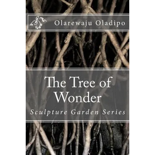 The Tree Of Wonder