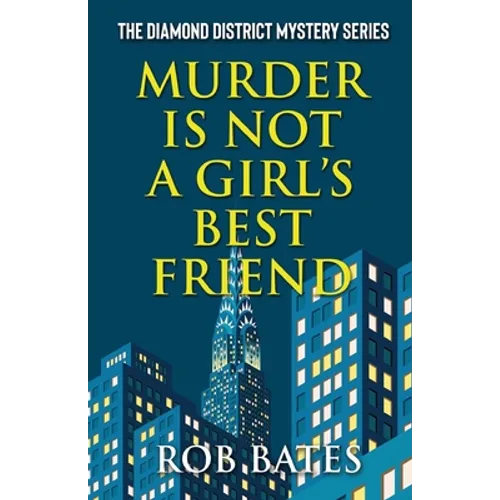 Murder is Not a Girl's Best Friend