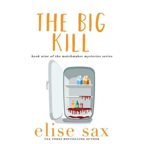 The Big Kill