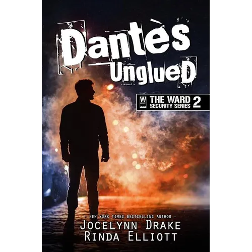 Dantes Unglued