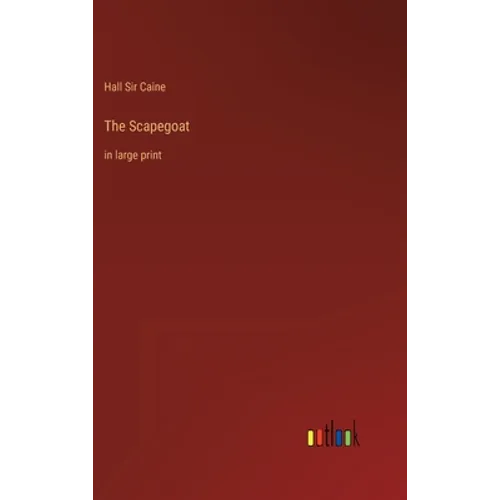 The Scapegoat: in large print