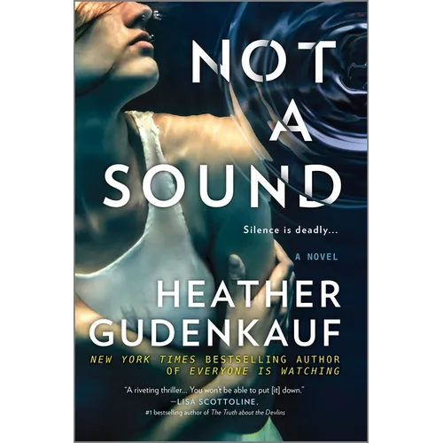Not a Sound: A Thriller