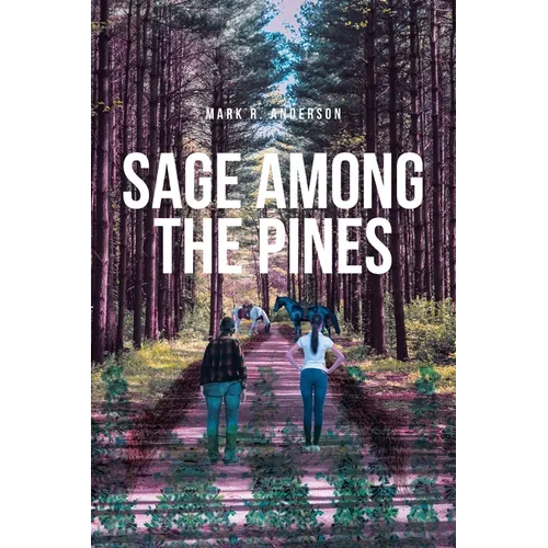 Sage among the Pines