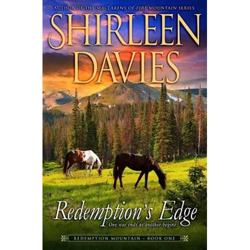 Redemption's Edge: Book One, Redemption Mountain Series (Historical Western Romance)