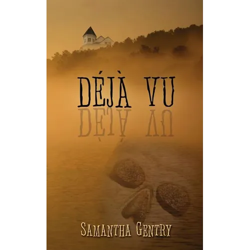 Deja Vu