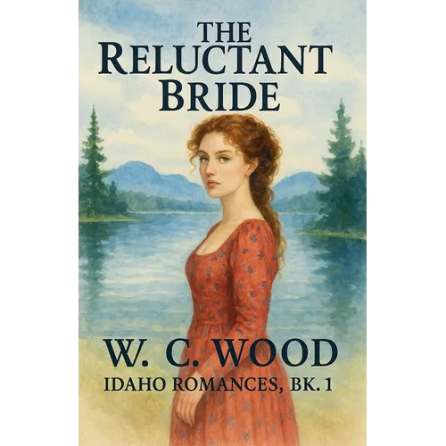 The Reluctant Bride
