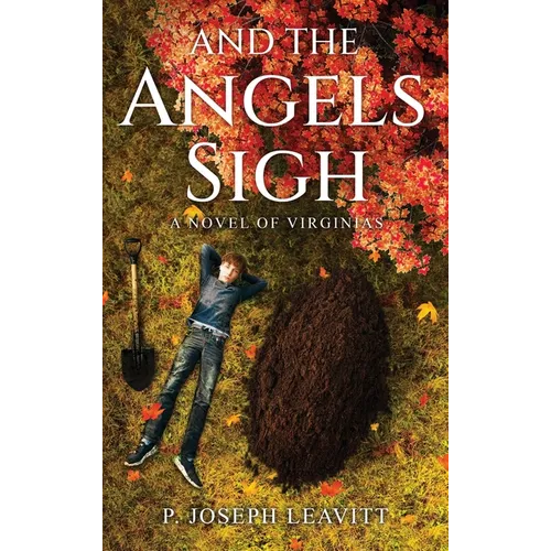 And The Angels Sigh: A Novel of Virginias