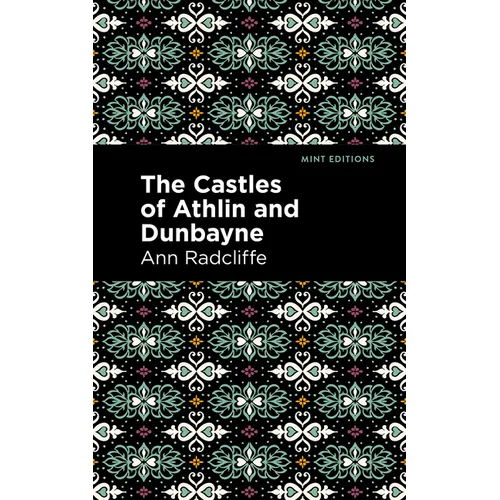 The Castles of Athlin and Dunbayne