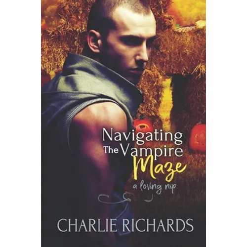 Navigating the Vampire Maze