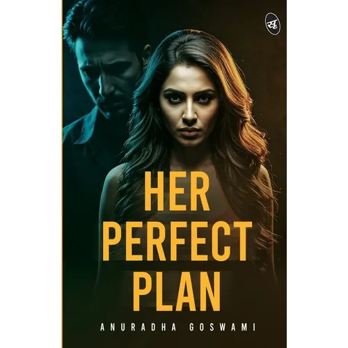 Her Perfect Plan