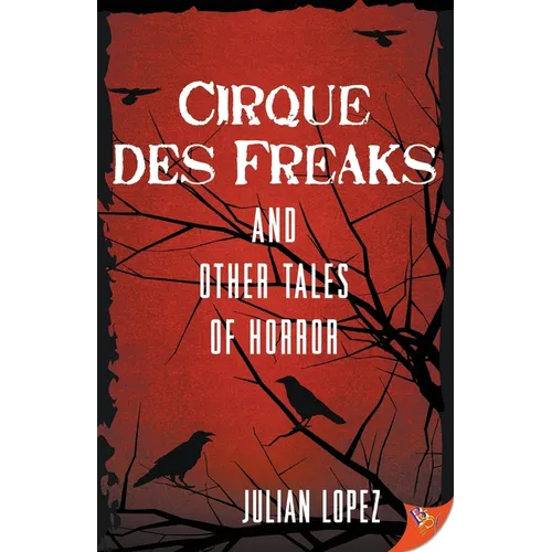 Cirque des Freaks and Other Tales of Horror