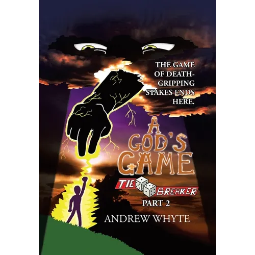 A God's Game: Tiebreaker Part 2