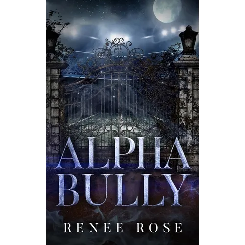 Alpha Bully