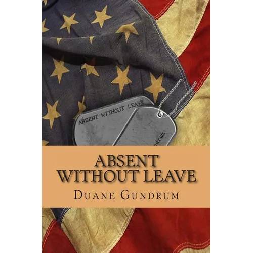 Absent Without Leave