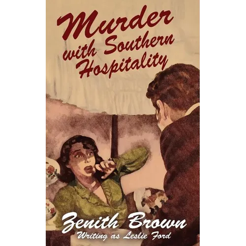 Murder with Southern Hospitality