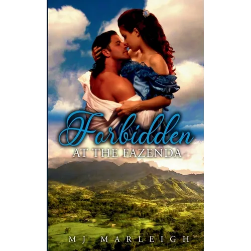 Forbidden at the Fazenda
