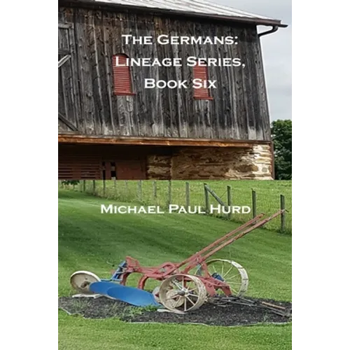 The Germans: Lineage Series, Book Six