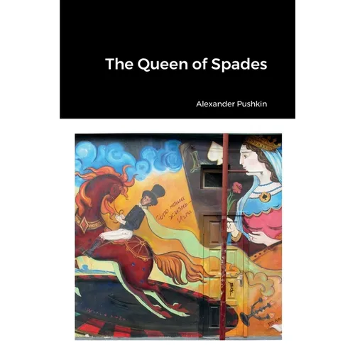 The Queen of Spades