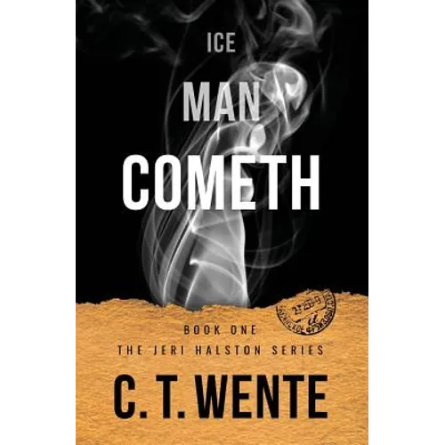 Ice Man Cometh