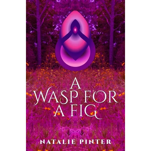 A Wasp For A Fig