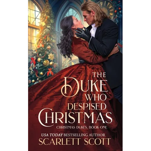 The Duke Who Despised Christmas