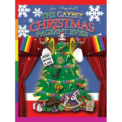 The Gayest Christmas Pageant Ever! (readers copy)
