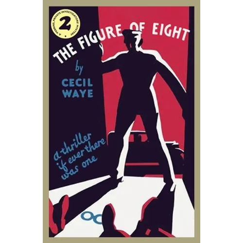 The Figure of Eight: A 'Perrins, Private Investigators' Mystery