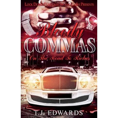 Bloody Commas: Road to Riches